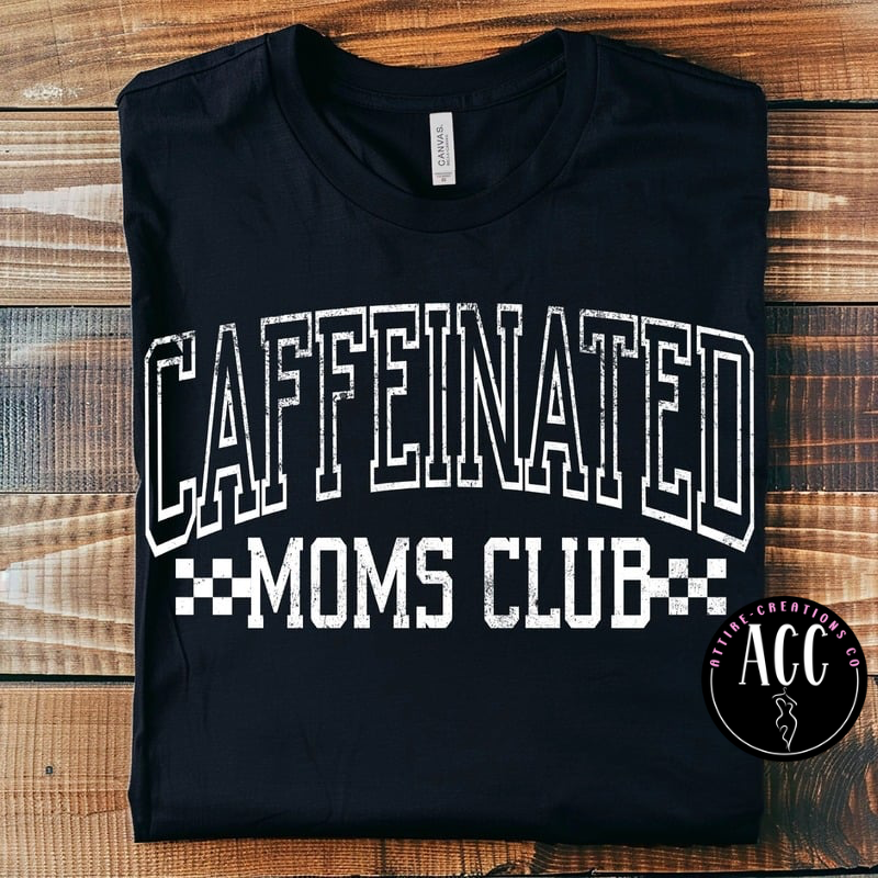 Caffeinated Moms Club