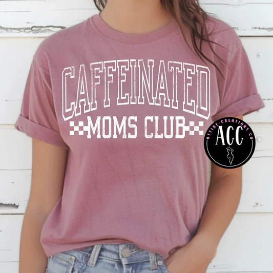 Caffeinated Moms Club