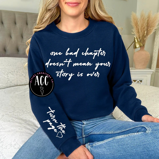 One Bad Chapter Shirt- Inspirational Quote Tee