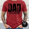 The Man, the Myth, the Legend – Dad Graphic Tee