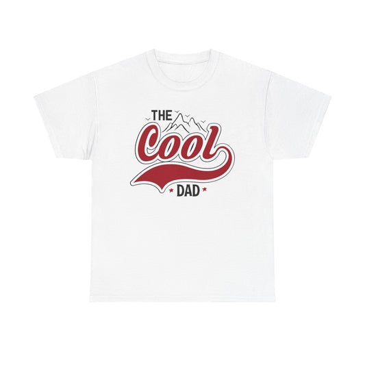 The ‘Cool’ Dad- Father’s Day shirt