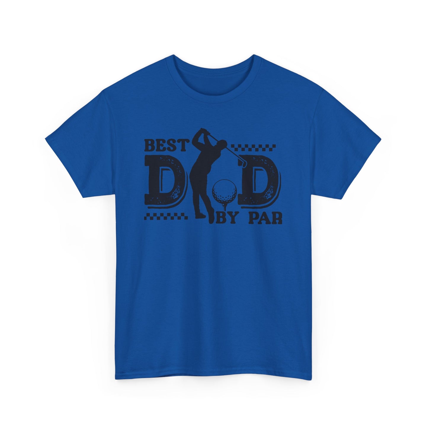 Best Dad By Par Golf T-Shirt, Gift for Dad, Father's Day Tee, Funny Dad Shirt, Unisex Cotton Tee