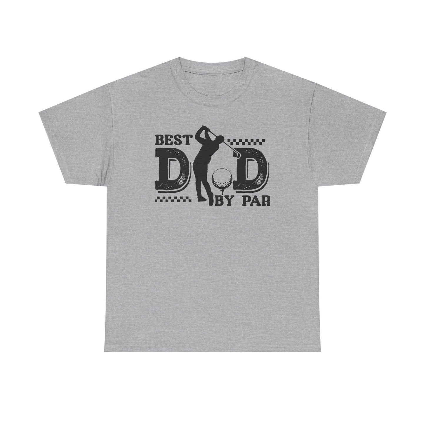 Best Dad By Par Golf T-Shirt, Gift for Dad, Father's Day Tee, Funny Dad Shirt, Unisex Cotton Tee
