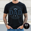 Dad The Man The Myth The Legend Graphic Tee