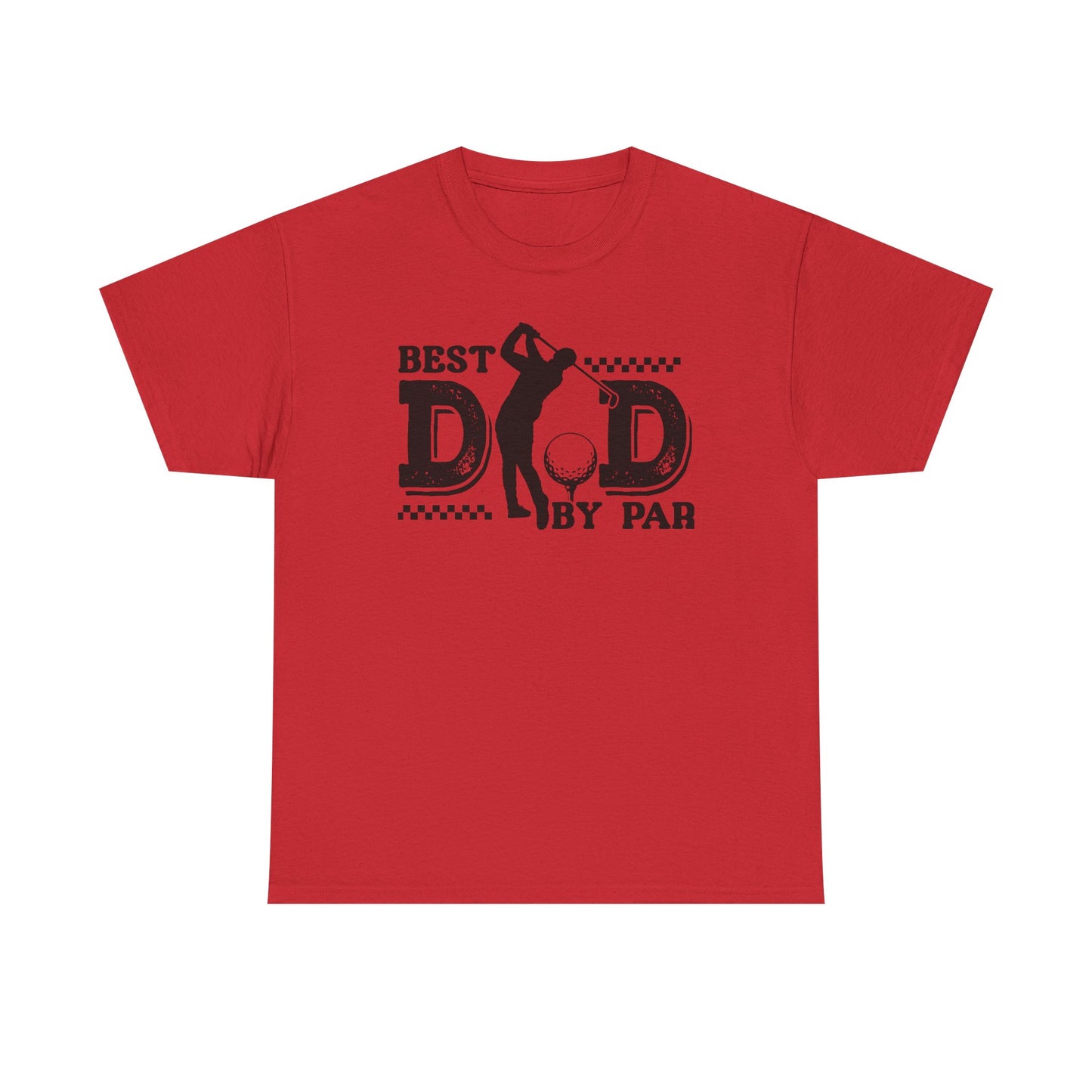 Best Dad By Par Golf T-Shirt, Gift for Dad, Father's Day Tee, Funny Dad Shirt, Unisex Cotton Tee