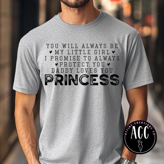 Daddy Loves you Princess