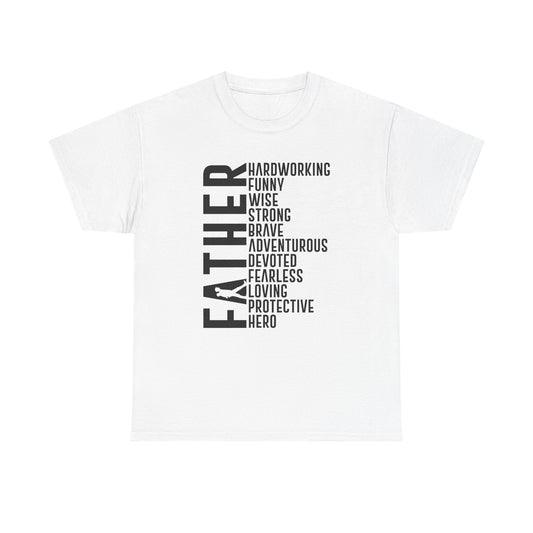 Father's Day Tribute Tee, Gifts for Dad, Cotton Father's Day T-Shirt, Dad Humor Shirt, Family Celebration Apparel