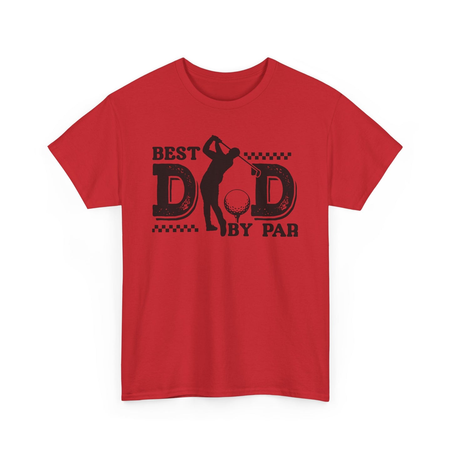 Best Dad By Par Golf T-Shirt, Gift for Dad, Father's Day Tee, Funny Dad Shirt, Unisex Cotton Tee
