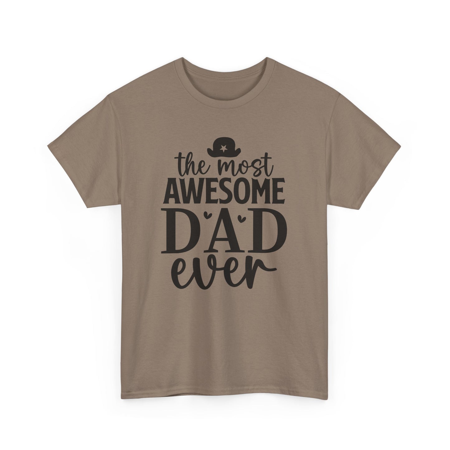 The Most Awesome Dad Ever Unisex Heavy Cotton Tee, Perfect Father's Day Gift, Dad Birthday Shirt, Gift for Him, Casual Father's Tee