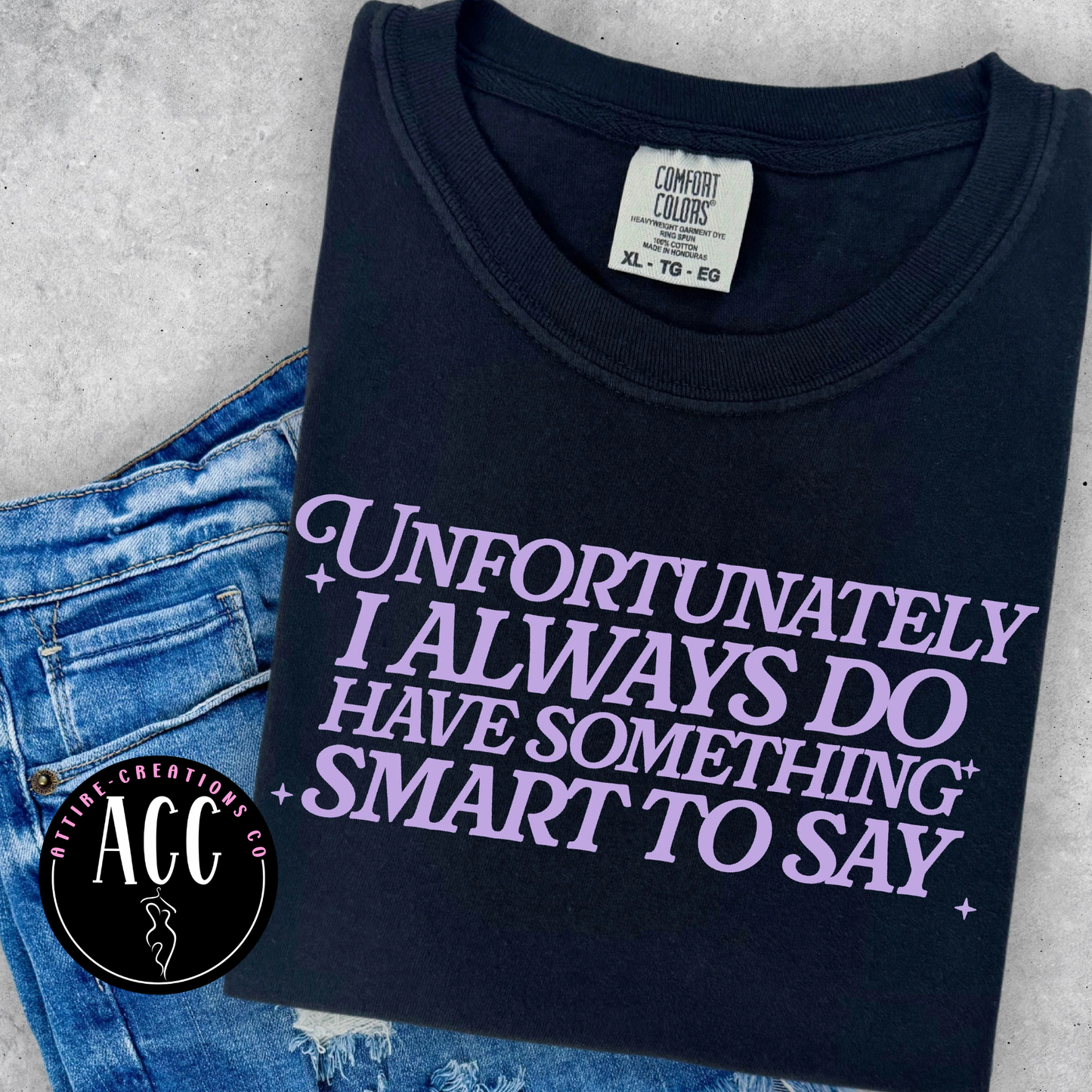 I Always Have Something Smart to Say