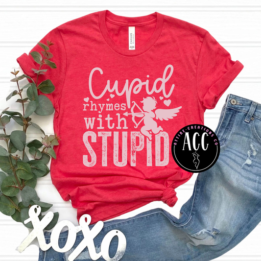 Cupid Rhymes with Stupid