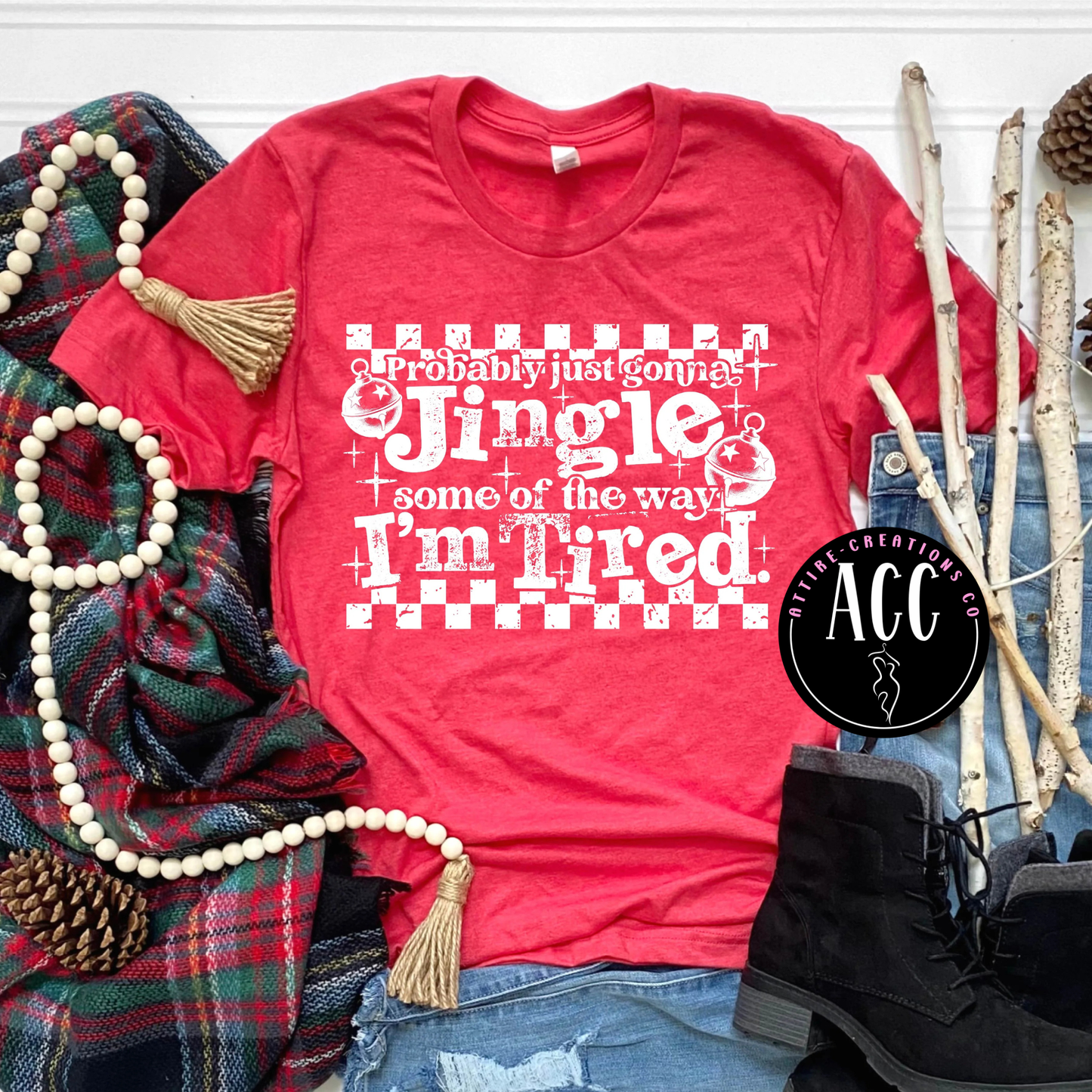 Jingle Some of the Way- I’m Tired