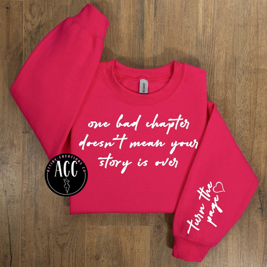 One Bad Chapter Shirt- Inspirational Quote Tee