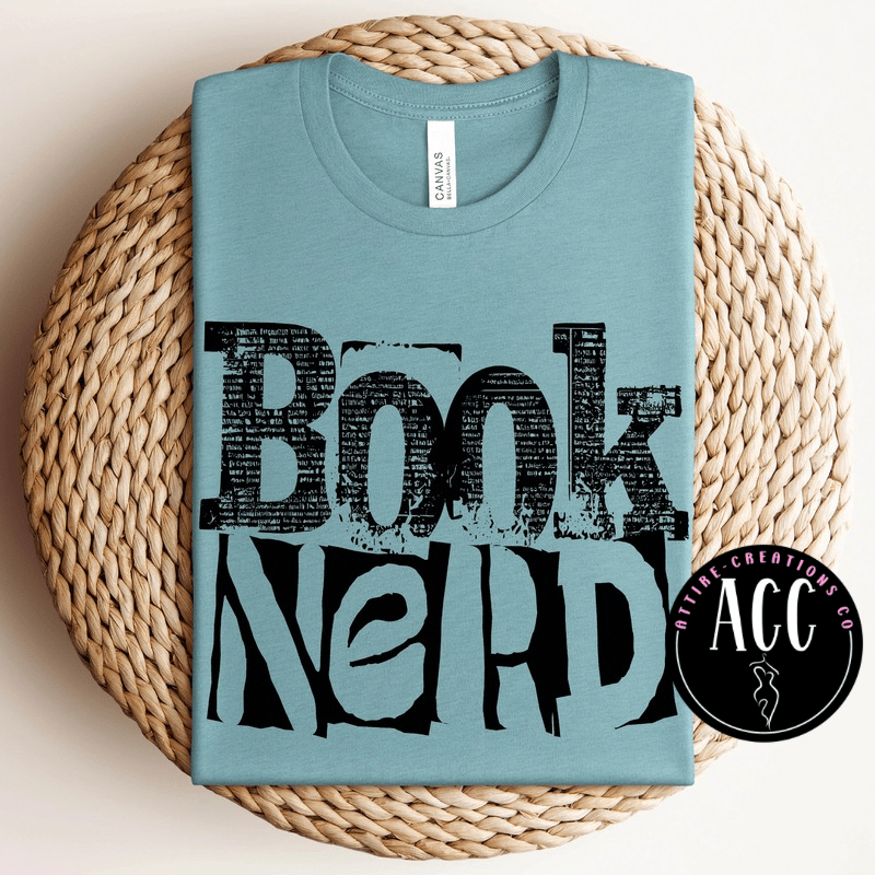 Book Nerd - Funny shirts for Book Lovers, Readers & Bibliophiles - Attire - Creations Co