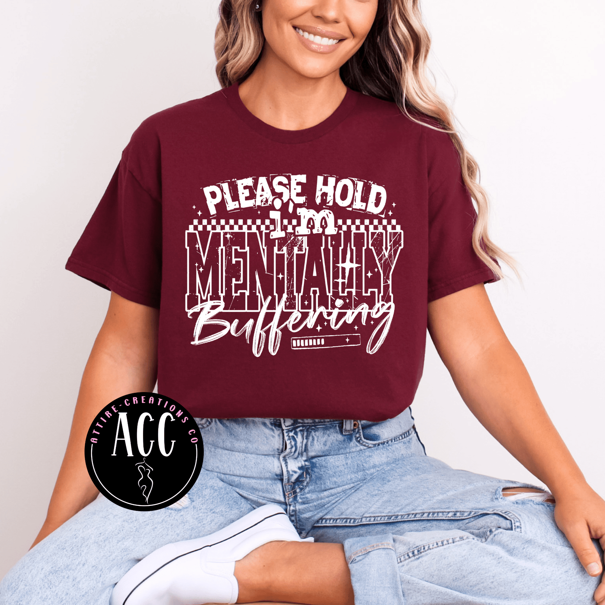 I’m Mentally Buffering - Attire - Creations Co