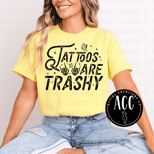 Tattoos Are Trash Shirt | Funny Graphic Tee | Sarcastic Statement T-Shirt - Attire - Creations Co